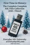 First Time in History - The Complete Complete ASL Film Collection (450+ Films + 7 eBooks!)