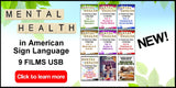Complete Mental Health in American Sign Language, 9-Film USB Flash Drive