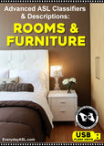 New! Advanced ASL Classifiers & Descriptions: Rooms & Furniture USB Flash Drive
