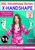 New 2-DVD Set - ASL Handshape Series: X-Handshape, Vol. 1-2