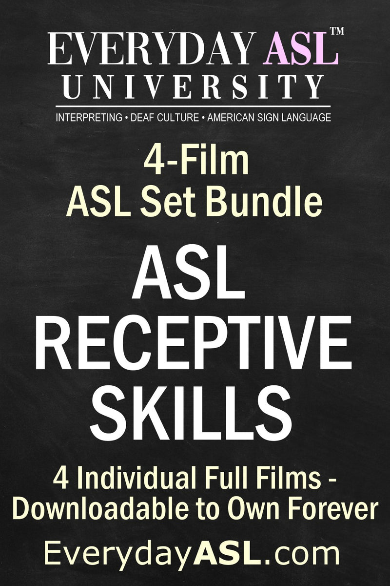 New! 4-Film ASL Set Bundle: ASL RECEPTIVE SKILLS - DIGITAL DOWNLOAD ...