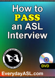 NEW! How to Pass an ASL Interview DVD with Free Shipping