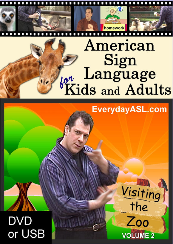 American Sign Language for Kids & Adults, Vol. 2: Visiting the Zoo DVD or USB