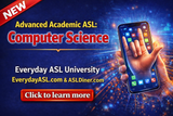 NEW! Advanced Academic ASL: Computer Science - DIGITAL DOWNLOAD