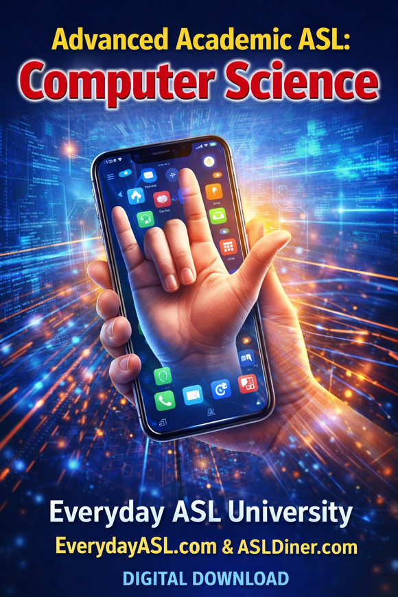 NEW! Advanced Academic ASL: Computer Science - DIGITAL DOWNLOAD ...