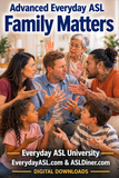 NEW! Advanced Everyday ASL: 2-Film Set - All in the Family & Family Matters - DIGITAL DOWNLOADS