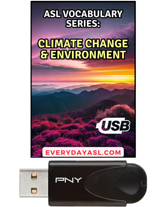 New! ASL Vocabulary Series: Climate Change & Environment USB Flash Drive