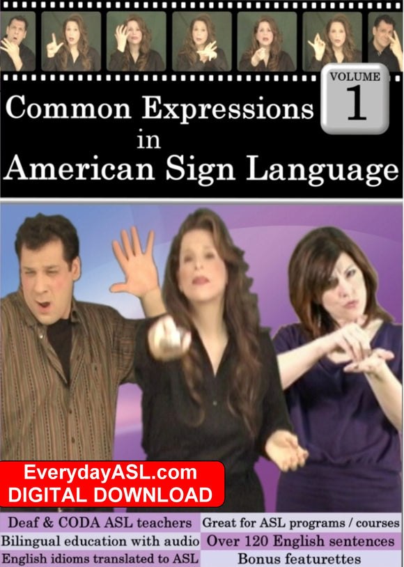 NEW - Common Expressions in American Sign Language, Vol. 1 - DIGITAL DOWNLOAD