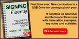 New! Signing Fluently - Teacher's Curriculum Guide Levels 1-6 USB Flash Drive