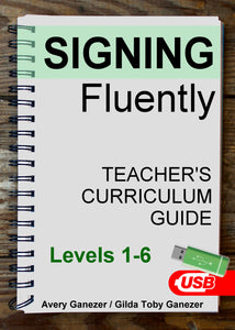 New! Signing Fluently - Teacher's Curriculum Guide Levels 1-6 USB Flash Drive