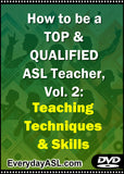 NEW! How to be a TOP & QUALIFIED ASL Teacher, Vol. 2 DVD with Free Shipping