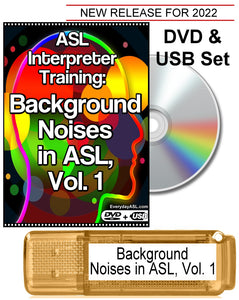 New! ASL Interpreter Training: Background Noises in ASL, Vol. 1 DVD + USB Set