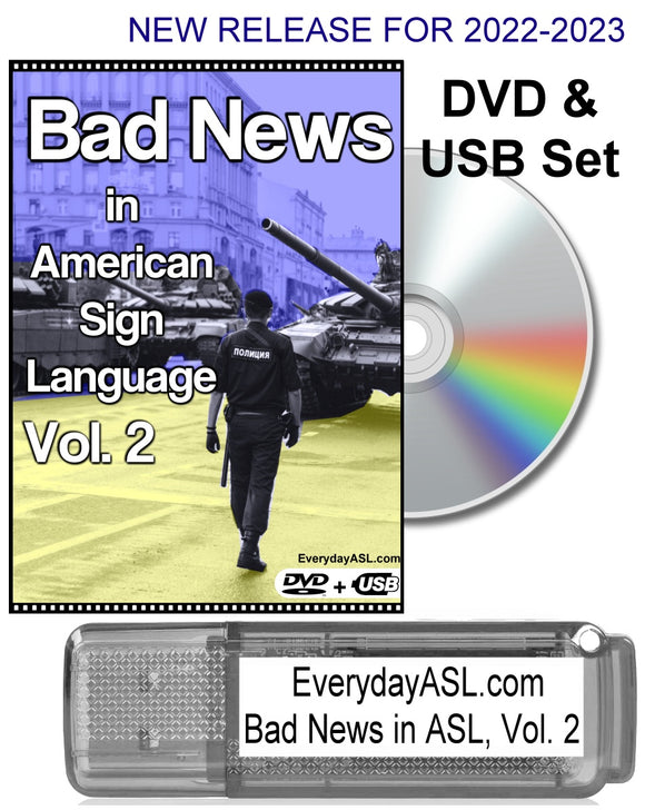 New! Bad News in American Sign Language, Vol. 2 DVD + USB Set