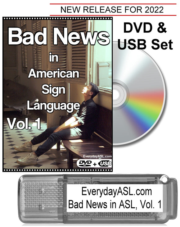 New! Bad News in American Sign Language, Vol. 1 DVD + USB Set