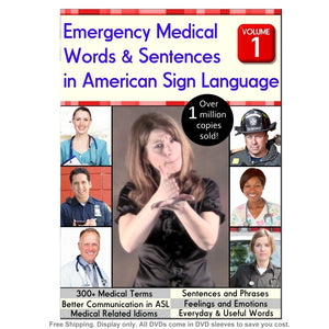 Emergency Medical Words & Sentences in American Sign Language, Vol. 1
