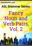 New! ASL Grammar Series: Fancy Noun & Verb Pairs, Vol. 2 DVD + USB Set with FREE S&H