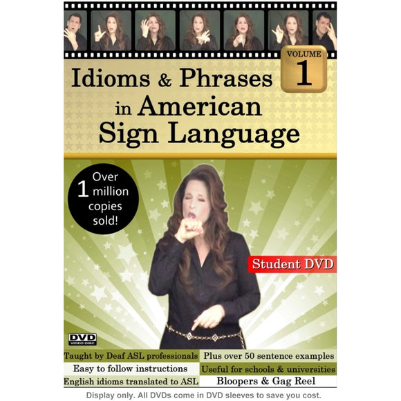 Idioms & Phrases in American Sign Language, Volume 1
