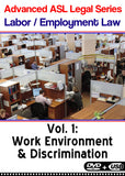 New! Advanced ASL Legal Series: Labor / Employment Law, Vol. 1 DVD + USB Set