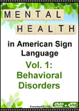 New! Mental Health in American Sign Language, Vol. 1: Behavioral Disorders DVD + USB Set