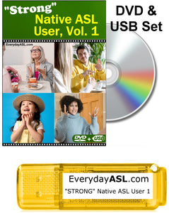 New! "Strong" Native ASL User, Vol. 1 DVD + USB Set with FREE S&H
